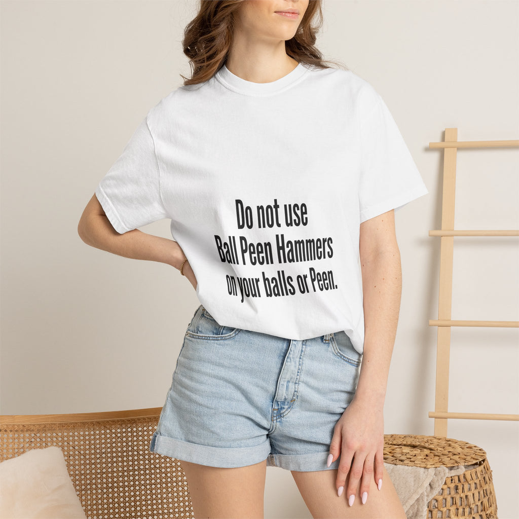 Unisex Ball Peen T-shirt